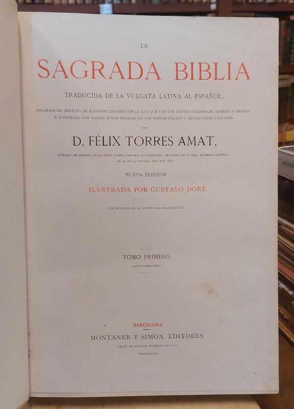 La Sagrada Biblia Traducida De La Vulgata Latina Al Espa Ol Aclarado